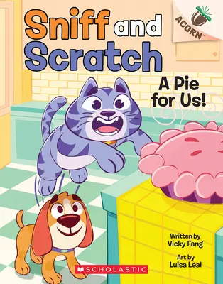 Koláč pre nás! (Najlepší kamaráti č. 1) - A Pie for Us!: An Acorn Book (Best Buddies #1)