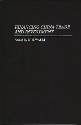 Financovanie obchodu a investícií v Číne - Financing China Trade and Investment