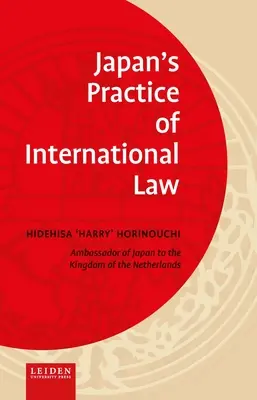 Japonská prax medzinárodného práva - Japan's Practice of International Law