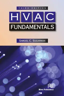 Základy HVAC, tretie vydanie - HVAC Fundamentals, Third Edition