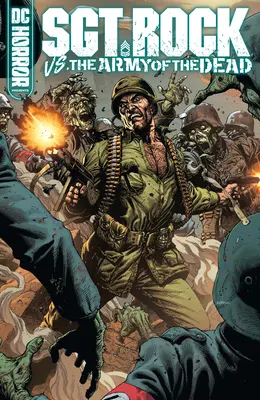 DC Horror predstavuje: Rock vs. armáda mŕtvych - DC Horror Presents: Sgt. Rock vs. the Army of the Dead