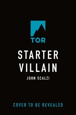Štartovací zloduch - Starter Villain