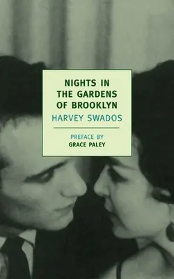 Noci v brooklynských záhradách - Nights in the Gardens of Brooklyn