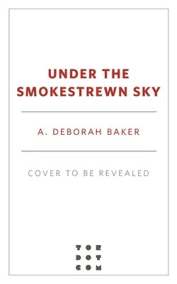 Pod oblohou plnou dymu - Under the Smokestrewn Sky