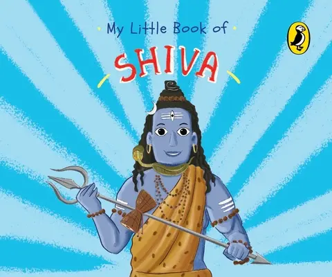 Moja malá kniha o Šivovi - My Little Book of Shiva