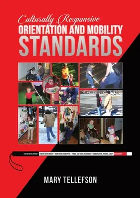 Kultúrne citlivé normy pre orientáciu a mobilitu - Culturally Responsive Orientation and Mobility Standards