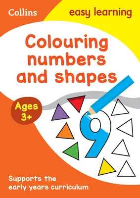 Collins Easy Learning Preschool - Vyfarbovanie čísel a tvarov Vek 3+ - Collins Easy Learning Preschool - Colouring Numbers and Shapes Early Years Age 3+