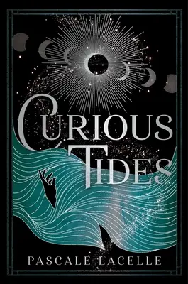 Zvedavé prílivy - Curious Tides