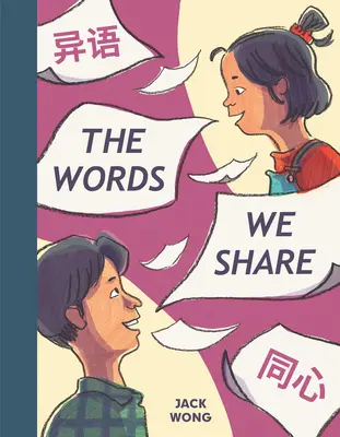 Slová, ktoré zdieľame - The Words We Share