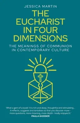 Eucharistia v štyroch dimenziách: Významy prijímania v súčasnej kultúre - The Eucharist in Four Dimensions: The Meanings of Communion in Contemporary Culture