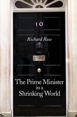 Predseda vlády v zmenšujúcom sa svete - The Prime Minister in a Shrinking World