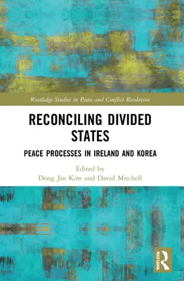 Zmierenie rozdelených štátov: Mierové procesy v Írsku a Kórei - Reconciling Divided States: Peace Processes in Ireland and Korea