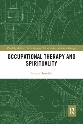 Pracovná terapia a spiritualita - Occupational Therapy and Spirituality
