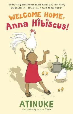 Vitaj doma, Anna Hibiscus! - Welcome Home, Anna Hibiscus!