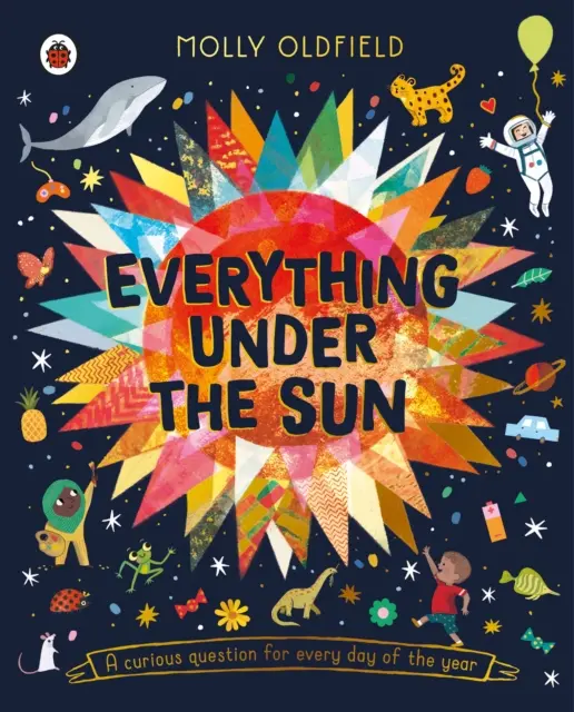 Všetko pod slnkom - zvedavá otázka na každý deň v roku - Everything Under the Sun - a curious question for every day of the year