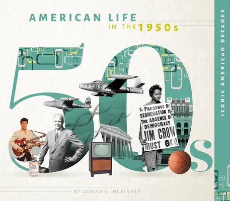 Americký život v 50. rokoch 20. storočia - American Life in the 1950s