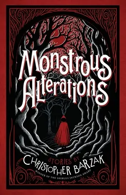 Monštruózne zmeny - Monstrous Alterations