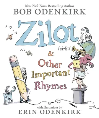 Zilot a iné dôležité rýmy - Zilot & Other Important Rhymes