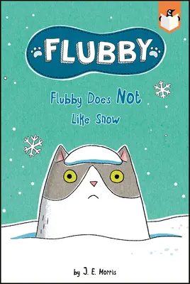 Flubby nemá rád sneh - Flubby Does Not Like Snow