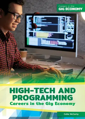 Kariéry v oblasti špičkových technológií a programovania v gigovej ekonomike - High-Tech and Programming Careers in the Gig Economy