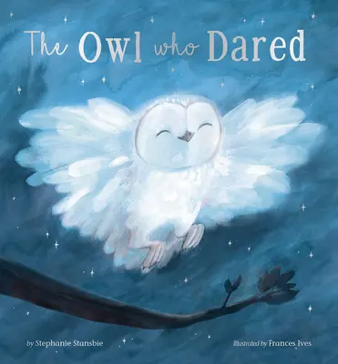 Sova, ktorá sa odvážila - The Owl Who Dared