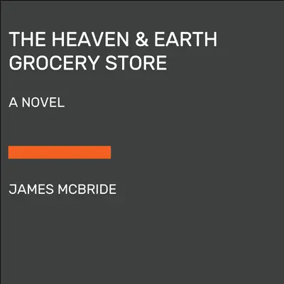 Obchod s potravinami Nebo a Zem - The Heaven & Earth Grocery Store