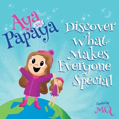 AYA a PAPAYA objavujú, čím je každý človek výnimočný - AYA and PAPAYA Discover What Makes Everyone Special