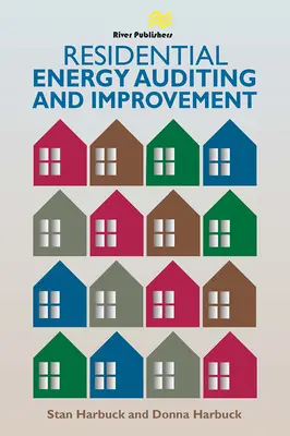 Energetický audit a zlepšovanie bytových domov - Residential Energy Auditing and Improvement