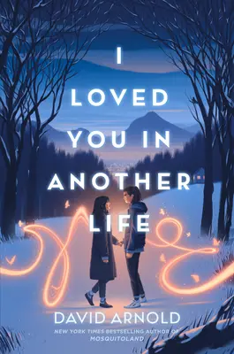 Milovala som ťa v inom živote - I Loved You in Another Life