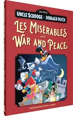Strýko Skrúcanec a kačer Donald vo filmoch Les Misrables a Vojna a mier - Uncle Scrooge and Donald Duck in Les Misrables and War and Peace