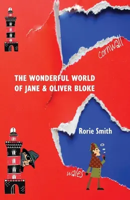 Podivuhodný svet Jane a Olivera Blokeovcov - The Wonderful World of Jane & Oliver Bloke