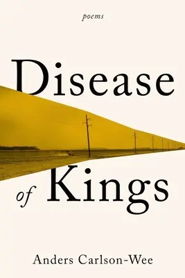 Choroba kráľov: Básne - Disease of Kings: Poems