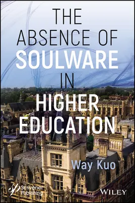 Absencia duše vo vysokoškolskom vzdelávaní - The Absence of Soulware in Higher Education