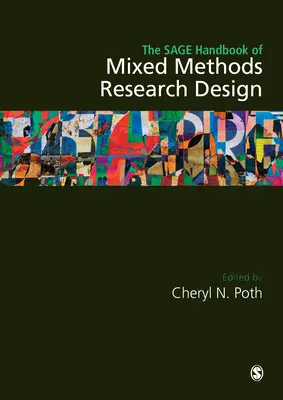 The Sage Handbook of Mixed Methods Research Design (Príručka o dizajne zmiešaných metód výskumu) - The Sage Handbook of Mixed Methods Research Design
