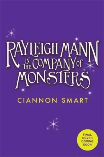 Rayleigh Mann v spoločnosti netvorov - Rayleigh Mann in the Company of Monsters