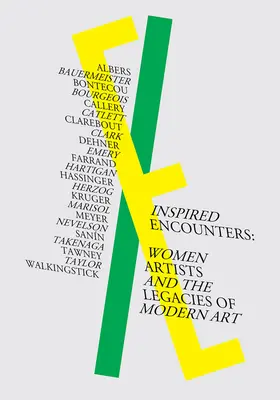 Inšpirované stretnutia: Ženy umelkyne a odkaz moderného umenia - Inspired Encounters: Women Artists and the Legacies of Modern Art