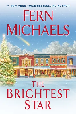 Najjasnejšia hviezda: Hrejivý vianočný román - The Brightest Star: A Heartwarming Christmas Novel