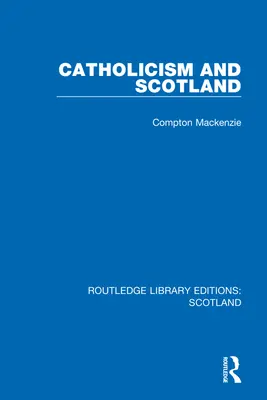 Katolicizmus a Škótsko - Catholicism and Scotland