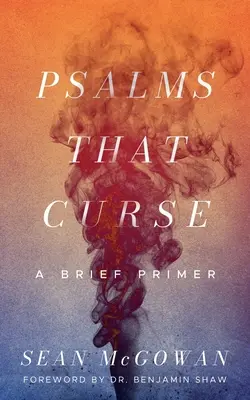 Žalmy, ktoré preklínajú - Psalms that Curse