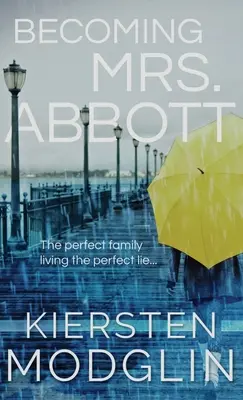 Stať sa pani Abbottovou - Becoming Mrs. Abbott