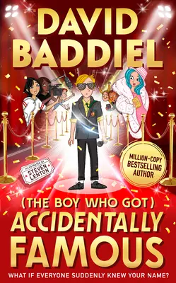 Chlapec, ktorý sa náhodou stal slávnym - The Boy Who Got Accidentally Famous