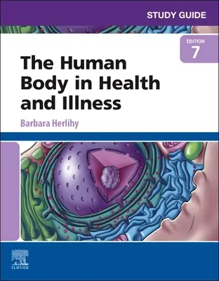 Študijná príručka k téme Ľudské telo v zdraví a chorobe - Study Guide for the Human Body in Health and Illness