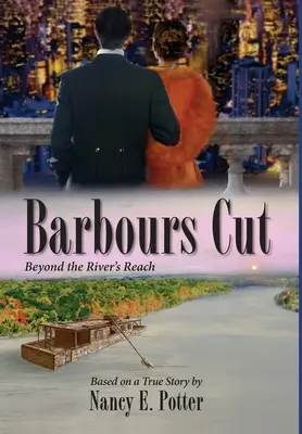 Barbarský strih: Za hranicami rieky - Barbours Cut: Beyond the River's Reach