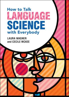 Ako hovoriť o jazykovede s každým - How to Talk Language Science with Everybody