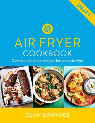 Varte inteligentne: 90 rýchlych a jednoduchých energeticky úsporných receptov - Cook Smart: Air Fryer: 90 Quick and Easy Energy-Saving Recipes