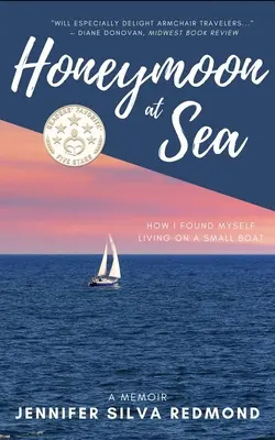 Medové týždne na mori: Memoáre - Honeymoon at Sea: A Memoir