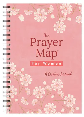 Modlitebná mapa pre ženy [Cherry Wildflowers]: Tvorivý denník: mapa kvetov - The Prayer Map for Women [Cherry Wildflowers]: A Creative Journal