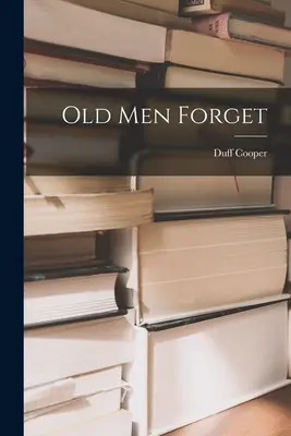 Starí muži zabúdajú - Old Men Forget
