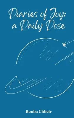 Denníky radosti: denná dávka - Diaries of Joy: a Daily Dose