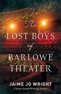 Stratení chlapci z divadla Barlowe - The Lost Boys of Barlowe Theater